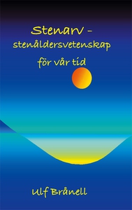Stenarv: stenåldersvetenskap för vår tid (e-bok