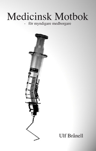 Medicinsk Motbok - för myndigare medborgare (e-