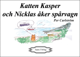 Katten Kasper och Nicklas åker spårvagn (e-bok)