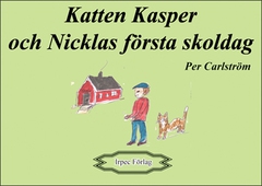 Katten Kasper och Nicklas första skoldag