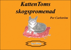 Katten Toms skogspromenad