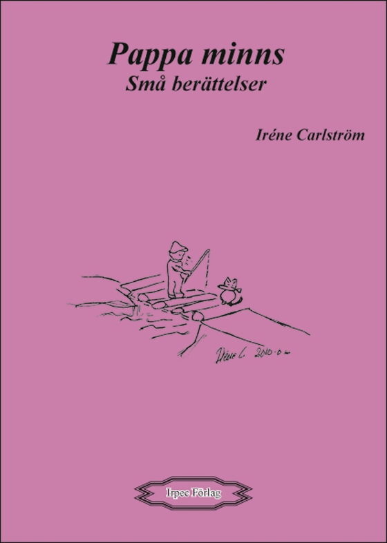 Pappa minns, små berättelser