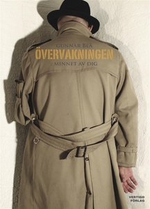 Övervakningen: minnet av dig (e-bok) av Gunnar