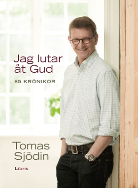 Jag lutar åt Gud (e-bok) av Tomas Sjödin