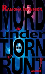 Mord under Tjörn Runt (e-bok) av Ramona Fransso