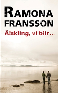 Älskling, vi blir inte med barn (e-bok) av Ramo