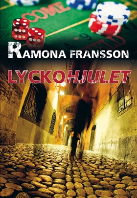 Lyckohjulet (e-bok) av Ramona Fransson