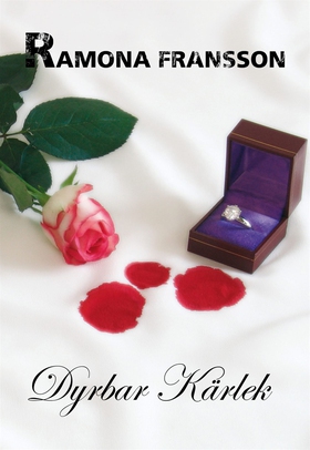 Dyrbar kärlek (e-bok) av Ramona Fransson