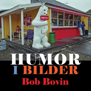 Humor i bilder (e-bok) av Bob Bovin
