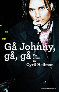 Gå Johnny, gå, gå (e-bok) av Cyril Hellman