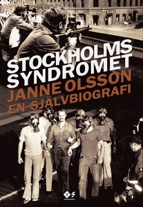 Stockholmssyndromet (e-bok) av Janne Olsson