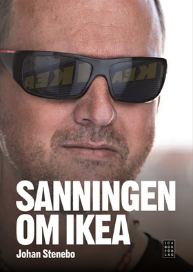 Sanningen om IKEA (e-bok) av Johan Stenebo