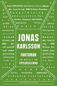 Fakturan : En novell ur Spelreglerna (e-bok) av