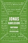 Fakturan: En novell ur Spelreglerna