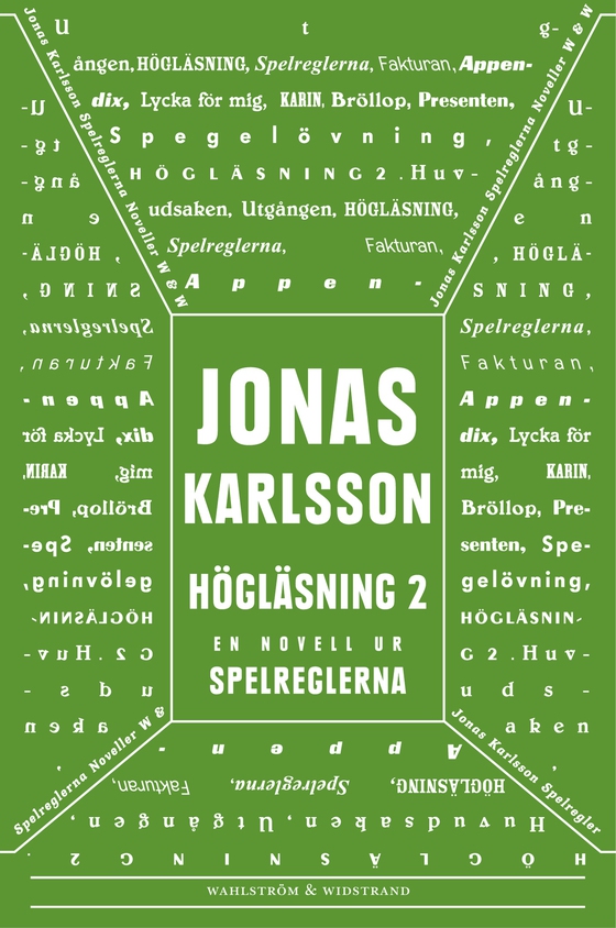 Högläsning 2: En novell ur Spelreglerna