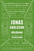 Högläsning: En novell ur Spelreglerna
