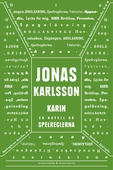 Karin: En novell ur Spelreglerna