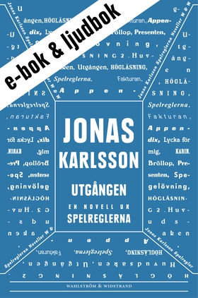 Utgången (e-bok + ljudbok): En novell ur Spelre