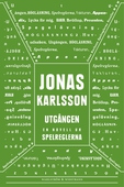 Utgången: En novell ur Spelreglerna