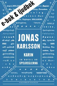 Karin : En novell ur Spelreglerna (e-bok) av Jo