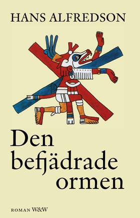 Den befjädrade ormen (e-bok) av Hans Alfredson