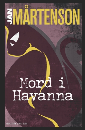 Mord i Havanna (e-bok) av Jan Mårtenson