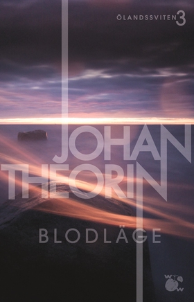Blodläge (e-bok) av Johan Theorin