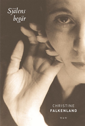 Själens begär (e-bok) av Christine Falkenland