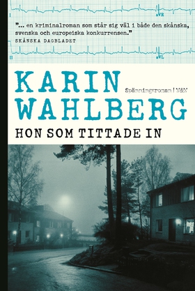 Hon som tittade in (e-bok) av Karin Wahlberg