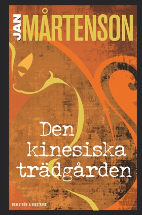 Den kinesiska trädgården (e-bok) av Jan Mårtens