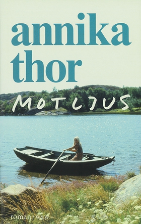 Motljus (e-bok) av Annika Thor