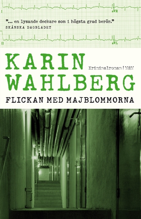 Flickan med majblommorna (e-bok) av Karin Wahlb