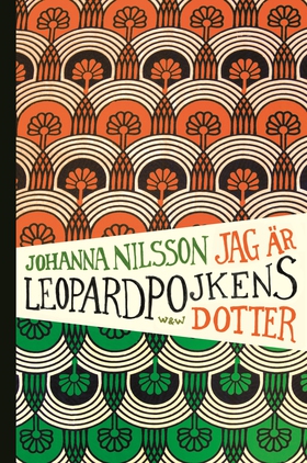 Jag är Leopardpojkens dotter (e-bok) av Johanna