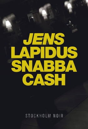 Snabba cash (e-bok) av Jens Lapidus