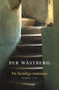 De hemliga rummen : En memoar (e-bok) av Per Wä