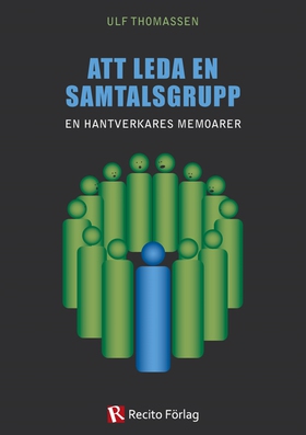 Att leda en samtalsgrupp (e-bok) av Ulf Thomass