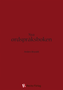 Nya ordspråksboken (e-bok) av Anders Bryvald