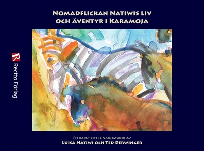 Nomadflickan Natiwis liv och äventyr i Karamoja