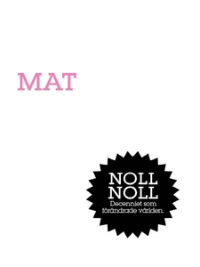 Mat : Matstatus (e-bok) av Ann-Helen Meyer von