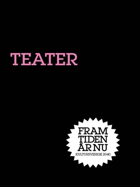 Teater : Anpassning och revolt (e-bok) av Per A
