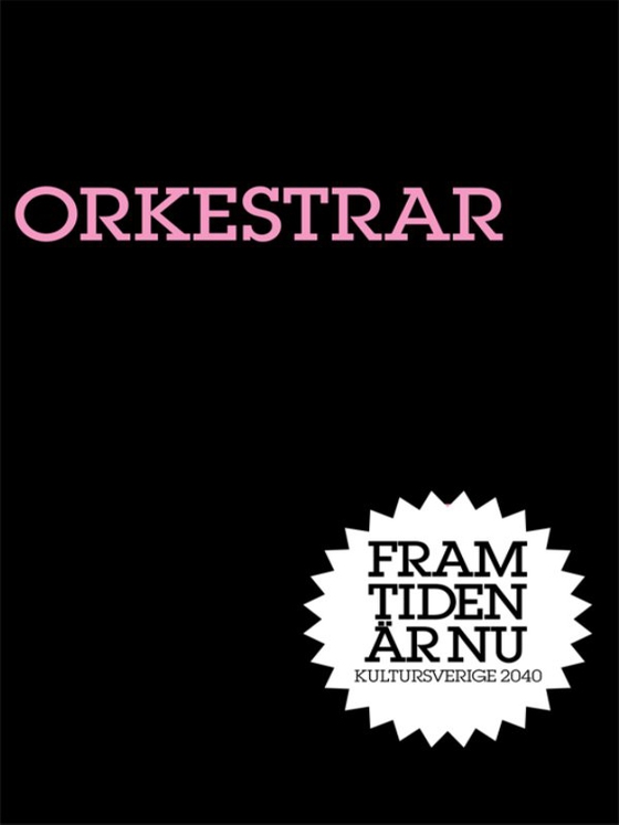 Orkestrar : En förlorad värld