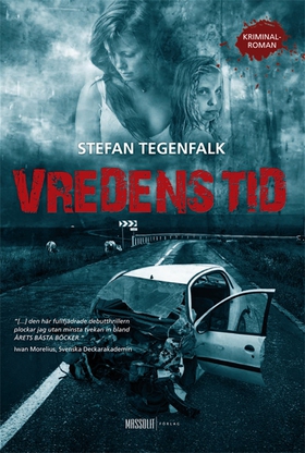 Vredens tid (e-bok) av Stefan Tegenfalk