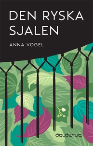 Den ryska sjalen (e-bok) av Anna Vogel