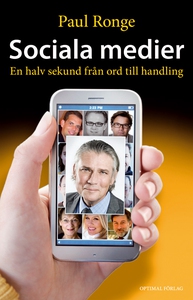 Sociala medier - En halv sekund från ord till h