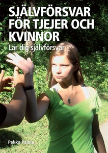 Självförsvar för tjejer och kvinnor (e-bok) av