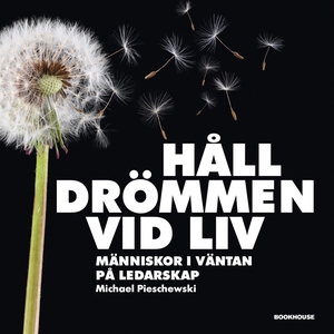 Håll drömmen vid liv - Människor i väntan på le