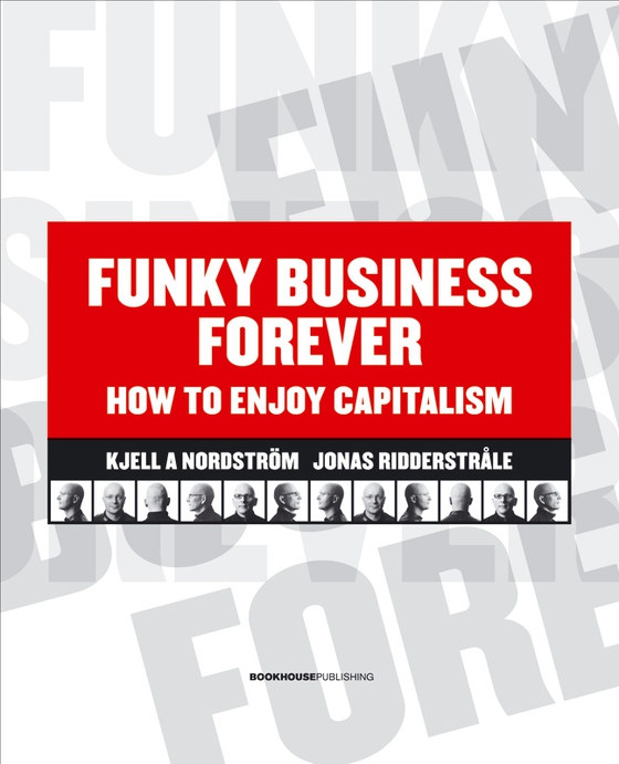Funky Business Forever