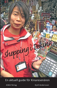 Shopping i Peking (e-bok) av Kjell Andersson