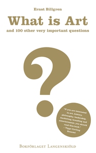 What is art and 100 other very important questi