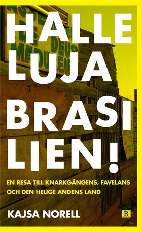 Halleluja Brasilien! (e-bok) av Kajsa Norell